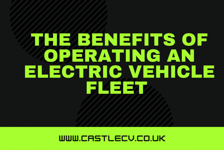 Benefits Of Operating An Electric Vehicle Fleet